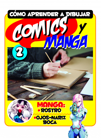 Imagen de apoyo de  Aprender a Dibujar Comics y Manga - 16/06/21